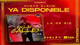 La De Gio (Audio Oficial) - Nicko Rodriguez