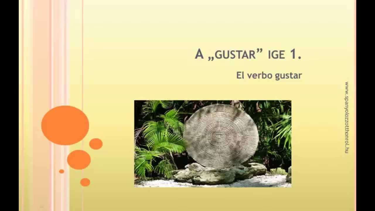 A spanyol gustar ige