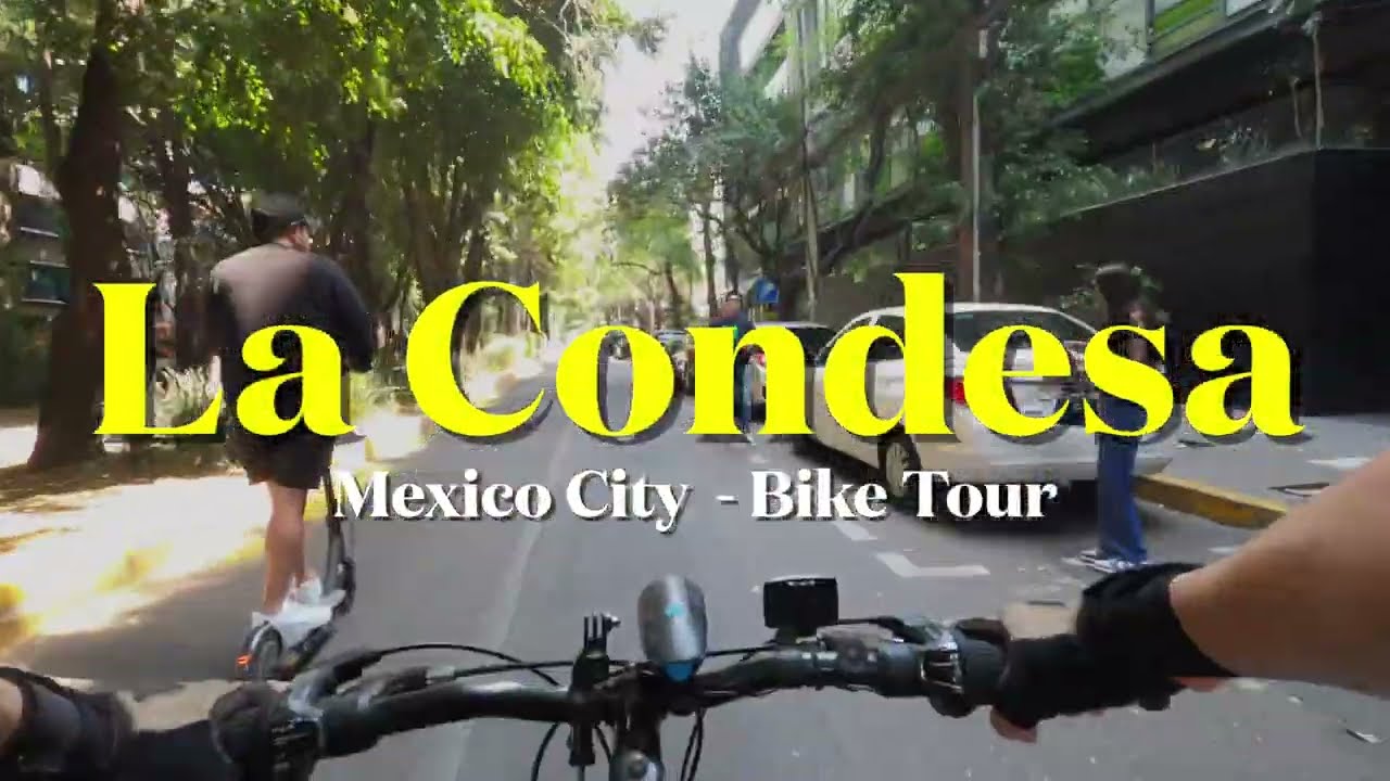🚴🏼‍♂️ LA CONDESA - Mexico City Bike Tour 🇲🇽