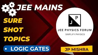 SURE SHOT TOPIC JEE MAINS ( LOGIC GATE)