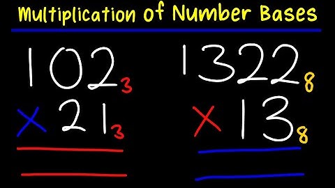 How to Multiply Non Decimal Numerals | Multiplication of Number Bases
