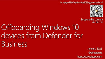 Offboarding Windows 10 devices from Defender for Business