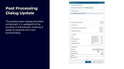 Updated Post Processing dialog in NX CAM