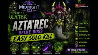 Azta'rec  Delve Nemesis Boss Guide QUICK EASY KILL | Midnight 12.1 Season 2