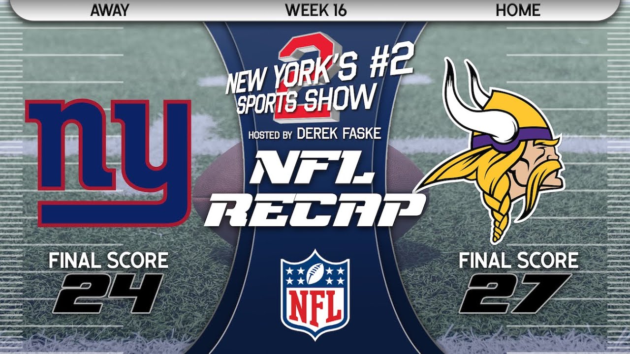 New York Giants Lose 2724 To Minnesota Vikings On GameEnding Greg