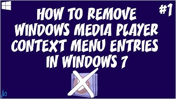 How to Remove Windows Media Player Context Menu Entries in Windows 7 using Default Programs