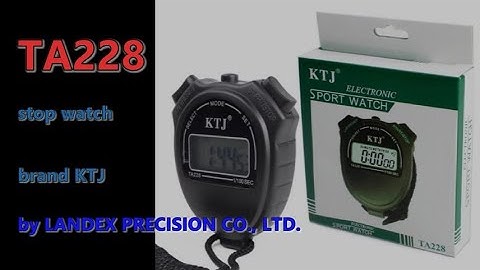 วิธีใช้ stop watch TA228  (ภาษาไทย)..