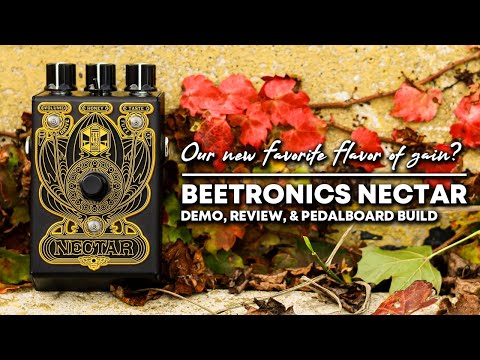 Beetronics Nectar Overdrive / Fuzz Demo, Review, & Pedalboard Build