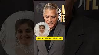 George Clooney Breaks Silence as Beloved Sister Dies at 65 After Brave Cancer Fight