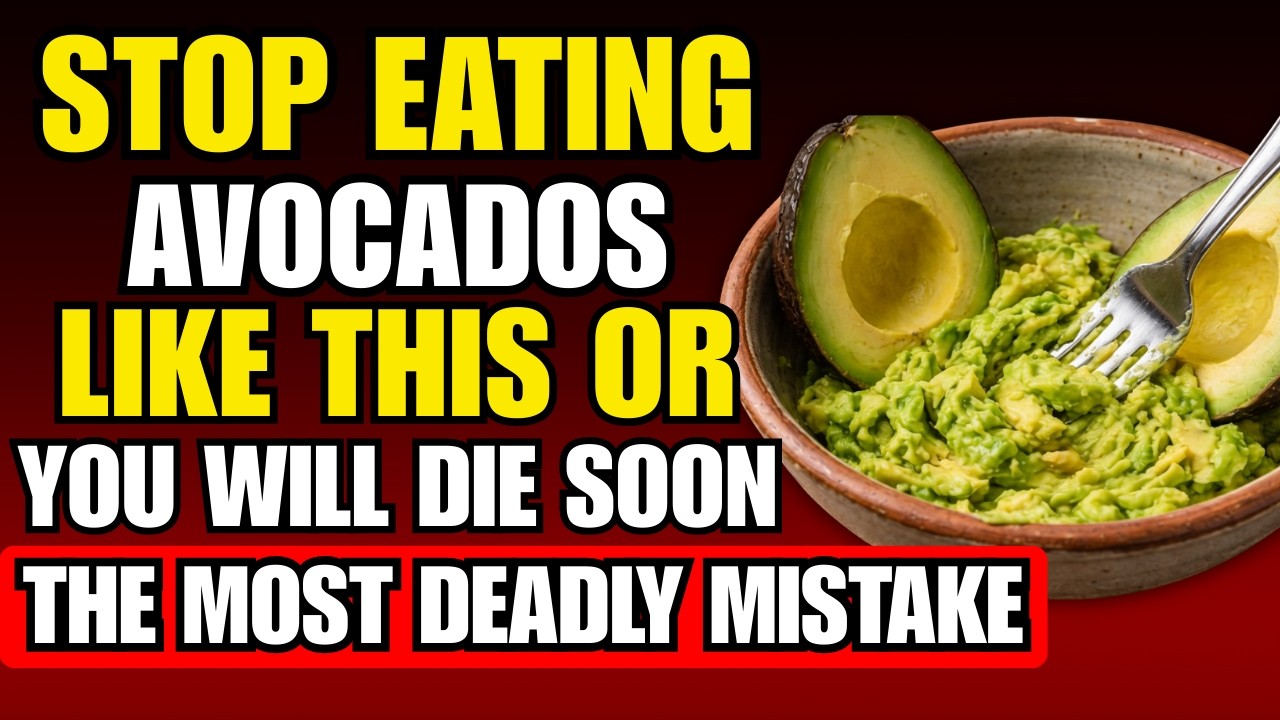 Do You Eat Avocados? Avoid These 10 Dangerous Avocado Mistakes Every Senior Must Know