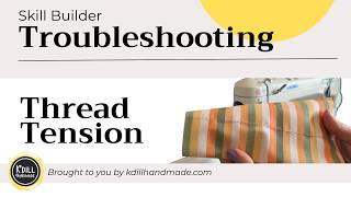 How to fix thread tension issues (those dreaded loops!)