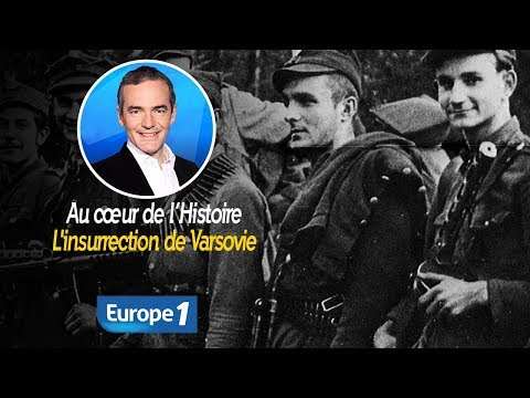 Au cœur de l&rsquo;histoire: L&rsquo;insurrection de Varsovie (Franck Ferrand)