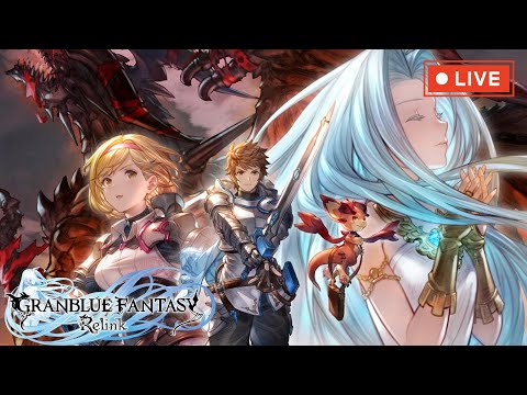 【グラブルリリンク】キャラ強化を頑張る！マルチは難易度MANIAC以上限定！ ＃6 【GRANBLUE FANTASY Relink】【ネタバレ注意】