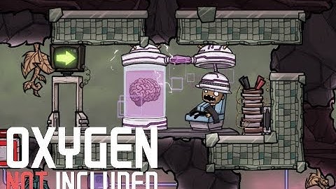 Oxygen Not Included Full Release #4 ~ Unlocking The Full Potential!