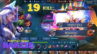 Ultimate Karrie Build - 19 Kill MANIAC!!