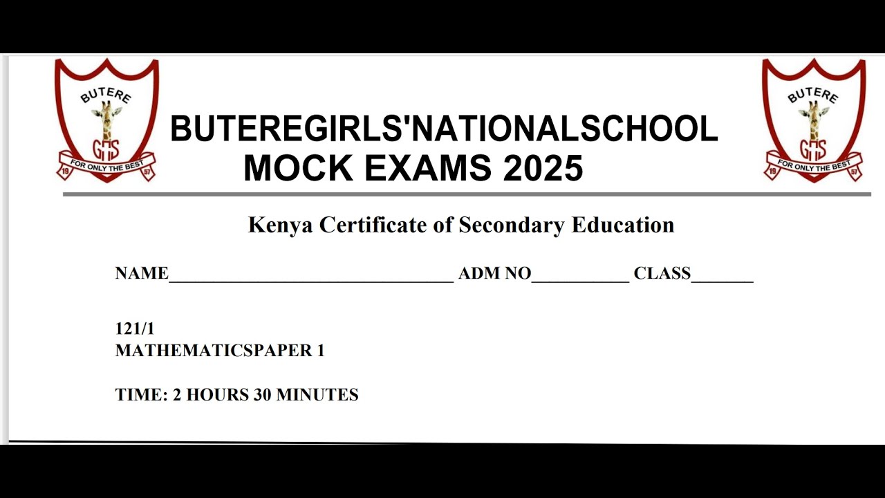 BUTERE GIRLS MOCK 2025, MATHEMATICS PAPER 1 SECTION 2