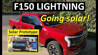Ford F150 Lightning: Going solar with a prototype solar charging system for my overland build