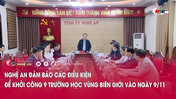 Nghệ An đảm bảo các điều kiện để khởi công 9 trường học vùng biên giới vào ngày 9/11