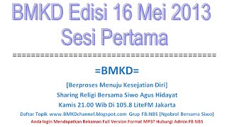 BMKD 201305161[BMKD Edisi 16 Mei 2013 Sesi Pertama ]