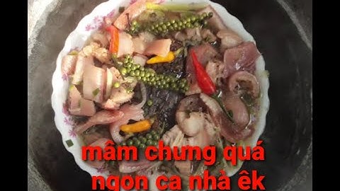 Mắm cá lóc chưng - Tập 5