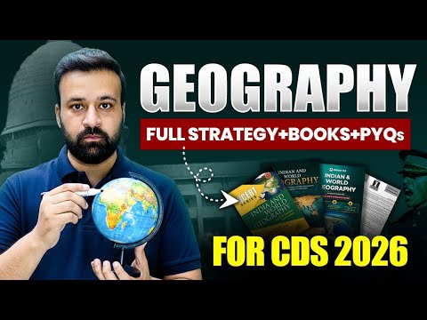 How to Prepare Geography for CDS 2026 | Complete Strategy by Shree ...