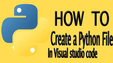 How to create a python file in visual studio code