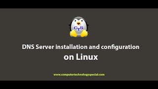 Dns Server installation and Configuration on CentOS 7/RHEL 7