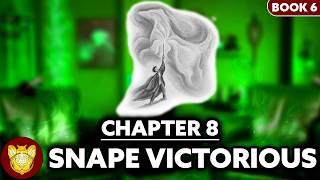 Chapter 8: Snape Victorious | Half-Blood Prince