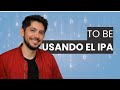 Pronunciación del Verbo To Be (No se dice arEn't)