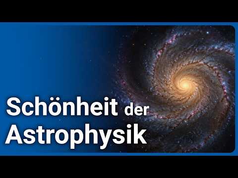 Die Schönheit der Astrophysik in Bildern | Andreas Müller