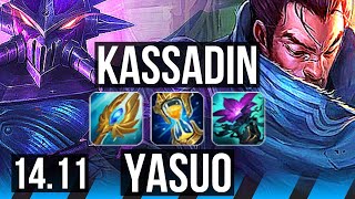 KASSADIN vs YASUO (MID) | 7k comeback, 17/3/8, Legendary, 700+ games | KR Master | 14.11