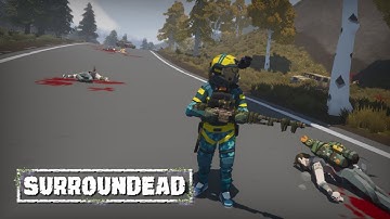 Leaving a Wake of Destruction Field Testing Our New Legendary Weapons! | EP73 | SurrounDead SE02