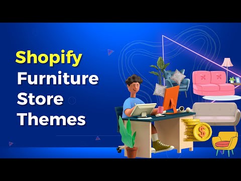 Shopify Furniture Store Themes | Decorate Your Online Furniture Store