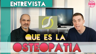 QUE ES LA OSTEOPATIA