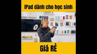IPad giá rẻ dành cho học sinh screenshot 4