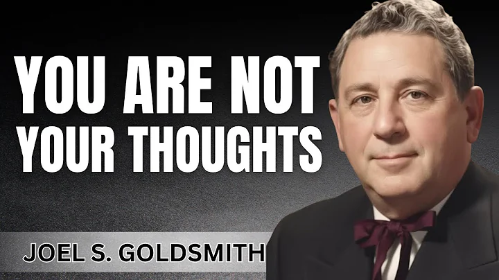 Awaken from Thought | The Simplest Step to Inner Freedom | Joel Goldsmith Teachings