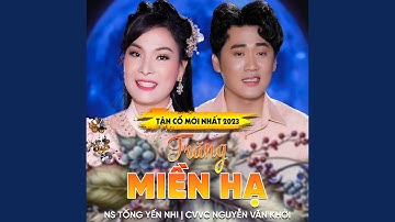 Tân Cổ Trăng Miền Hạ