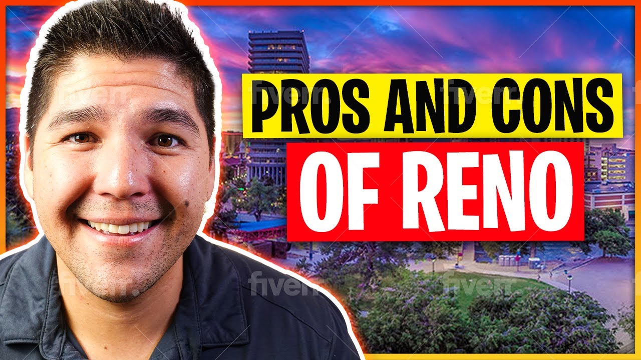 Pros And Cons Of Living In Reno Nevada Moving To Reno Nevada YouTube pros-and-cons-of-living-in-reno-nevada-moving-to-reno-nevada-youtube