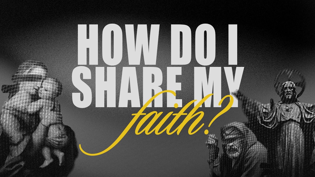 How do I share my faith?