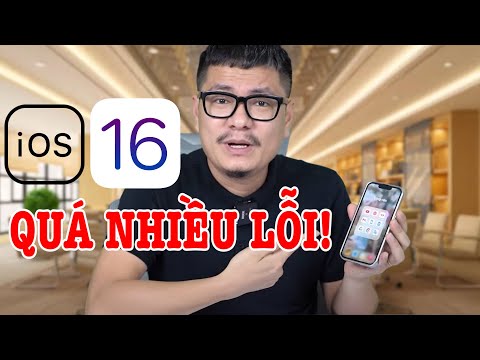 iOS 16 Beta QUÁ NHIỀU LỖI, khoan hãy lên nhé !