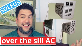 Best AC of 2020? Soleus FIRST EVER over the sill air conditioner  updates in description [199]