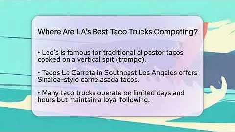 Where Are LA's Best Taco Trucks Competing? - Everything About LA
