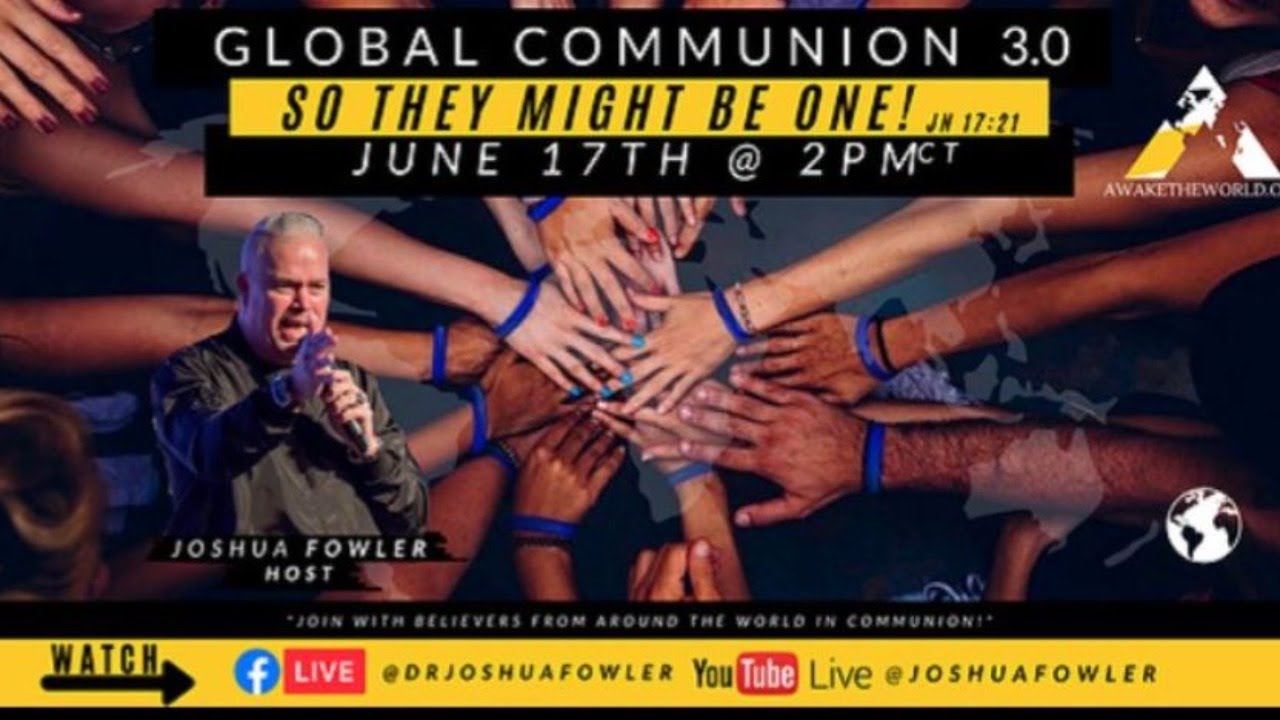 Global Communion: 12 Nations Come Together for Live Communion and ...