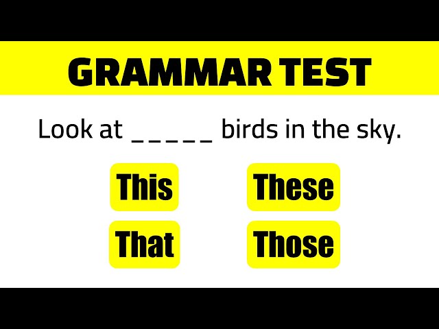 This, That, These, Those - English Grammar Test class=