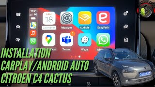 Installation Carplay/Android Auto sur Citroën C4 Cactus avec caméra d'origine