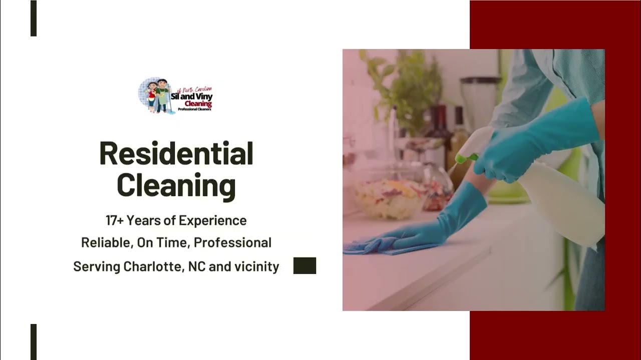 Stop Stressing About Cleaning: Sil \u0026 Viny Cleaning's Affordable Housecleaning Services Charlotte NC