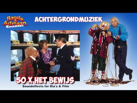 Achtergrondmuziek Bassie & Adriaan: 50 x het bewijs