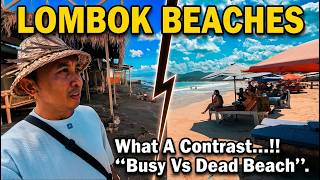 What A Contrast..!! Lomboks Busiest And Quietest Beaches..!! Lets Check This Out..!!