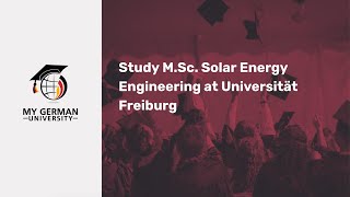 Study M.Sc.  Solar Energy Engineering at Universität Freiburg