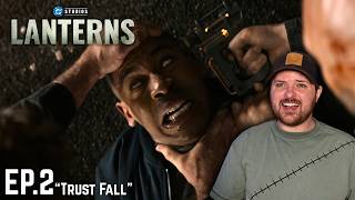 Lanterns Episode 2 Reaction! - Trust Fall